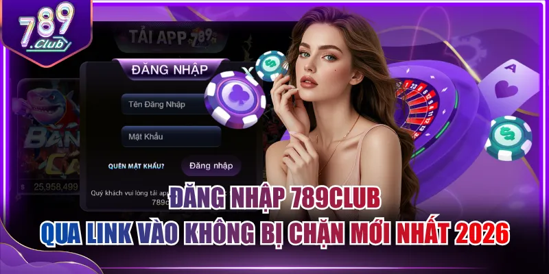 Đăng nhập 789CLUB