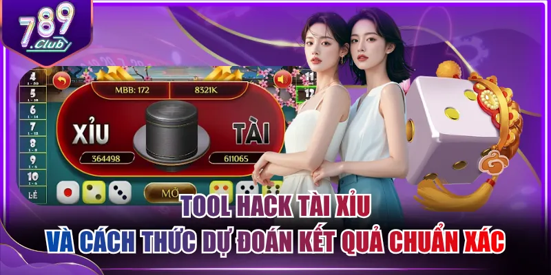 Tool hack Tài Xỉu